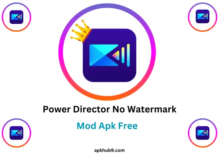 PowerDirector Mod APK Free Download 2025